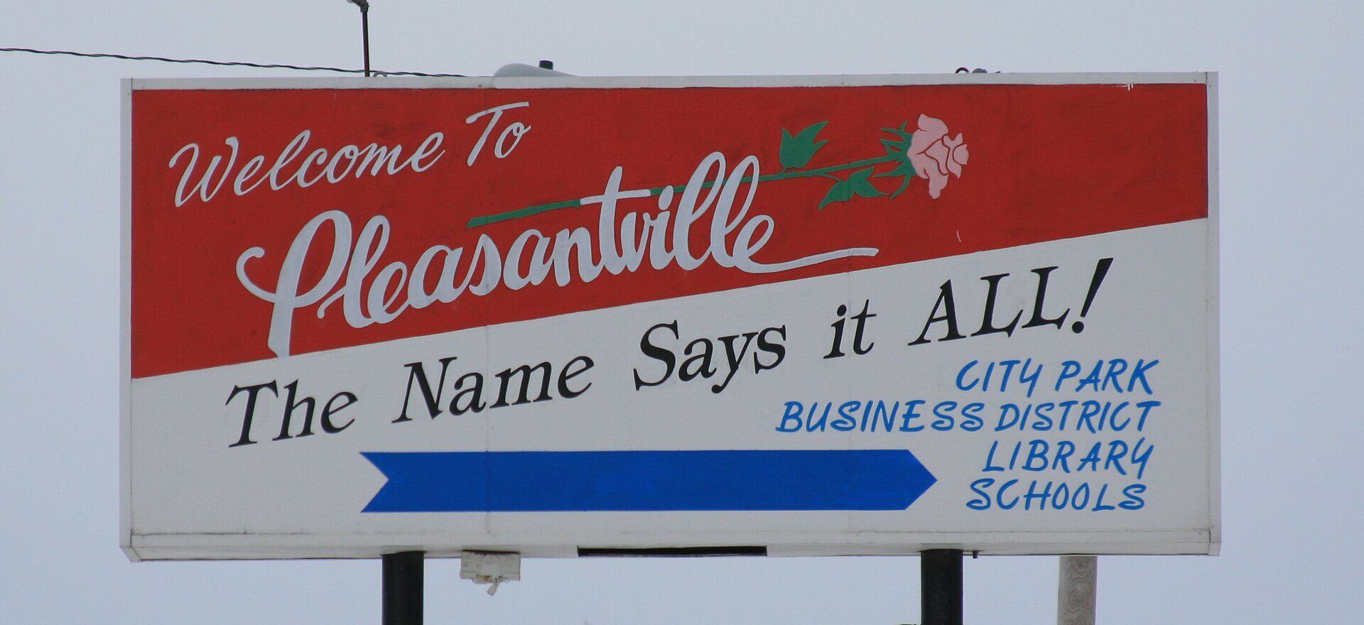 Sign for and located in Pleasantville, Iowa
